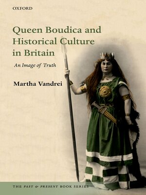 cover image of Queen Boudica and Historical Culture in Britain